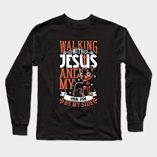 Jesus and dog - Miniature Pinscher Long Sleeve T-Shirt